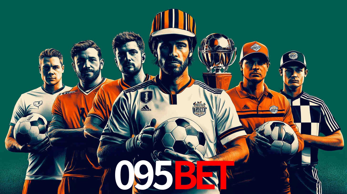 Apostas Esportivas na 095BET: Um Guia Completo